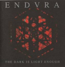 Endvra : The Dark Is Light Enough